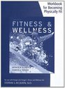 Becoming Physically Fit A Physical Education Multimedia Course Workbook for Hoeger/Hoeger's Fitness and Wellness 10th