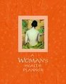 A Woman's Health Planner