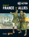 Bolt Action Armies of France and the Allies