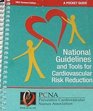National Guidelines and Tools for Cardiovascular Risk Reduction