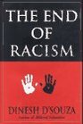 The End of Racism Principles for a Multiracial Society