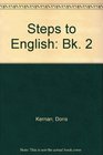 Steps to English 2