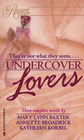 Undercover Lovers: Between the Raindrops / Momentary Marriage / The Ice Cream Man (By Request)