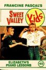 Elizabeth's Piano Lessons (Sweet Valley Kids, Bk 45)