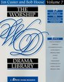 The Worship Drama Library 13 Sketches for Enhancing Worship