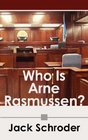 Who Is Arne Rasmussen