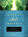 Alone in God's Presence: 365 Devotional Journal