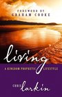 Living a Kingdom Prophetic Lifestyle