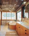 The Bathroom Book  The Ultimate Design Resource for the Home's Essential Space