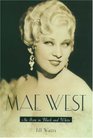 Mae West An Icon in Black and White