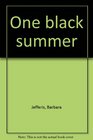 One black summer