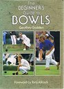 Beginners' Guide to Bowls