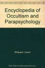 Encyclopedia of Occultism and Parapsychology