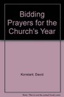 Bidding Prayers for the Church's Year