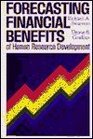 Forecasting Financial Benefits of Human Resource Development