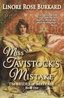 Miss Tavistock's Mistake Brides of Mayfair Book One