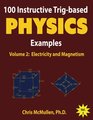 100 Instructive Trigbased Physics Examples Electricity and Magnetism