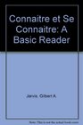 Connaitre Et Se Connaitre A Basic Reader for Communication