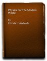 Physics for Modern World