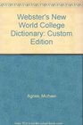Webster's New World College Dictionary Custom Edition