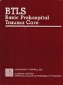 BTLS Basic Prehospital Trauma Care