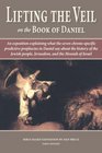 Lifting the Veil on the Book of Daniel
