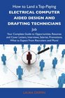 How to Land a TopPaying Electrical computer aided design and drafting technicians Job Your Complete Guide to Opportunities Resumes and Cover  What to Expect From Recruiters and More