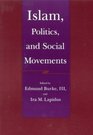 Islam Politics and Social Movements