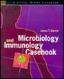 Microbiology and Immunology Casebook