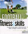 Football Skills and Fitness