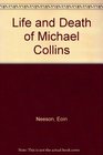 Life and Death of Michael Collins