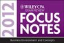 Wiley CPA Examination Review Focus Notes Business Environment and Concepts 2012
