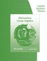 Student Solutions Manual for Larson/Falvo's Elementary Linear Algebra 7th