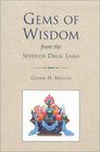 Gems of Wisdom from the Seventh Dalai Lama