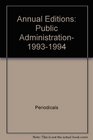 Annual Editions Public Administration 19931994