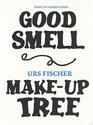Urs Fischer Good Smell MakeUp Tree