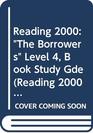 Reading 2000 The Borrowers Level 4 Book Study Gde