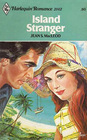 Island Stranger (Harlequin Romance, No 2142)