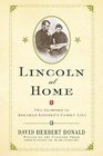 Lincoln At Home  Two Glimpses of Abraham Lincoln's Family Life