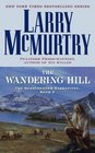 The Wandering Hill (Berrybender Narrative, Bk 2)