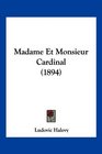 Madame Et Monsieur Cardinal