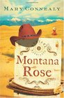 Montana Rose (Montana Marriages, Bk 1)