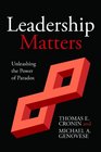 Leadership Matters Unleashing the Power of Paradox
