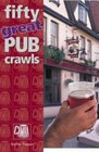 50 Great Pub Crawls