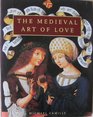 Medieval Art of Love The