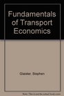 Fundamentals of Transport Economics