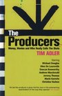 The Producers Money Movies and Who Really Calls the Shots