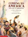 Coming to America The Story of Immigration