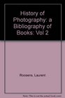 History of Photography A Bibliography of Books
