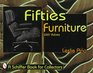 Fifties Furniture (Schiffer Book for Collectors)